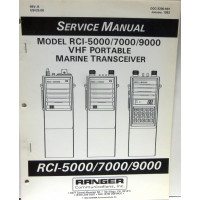 SMRCI50  Service Manual for Ranger RCI5000 / 7000 / 9000 VHF Portable Marine Radios