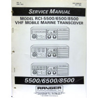 Service Manual for the Ranger RCI5500 / 6500 / 8500 VHF Mobile Marine Radios