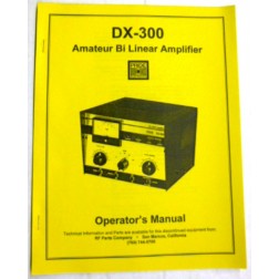 Operator Manual for the Pride DX-300 Linear Amplifier. 