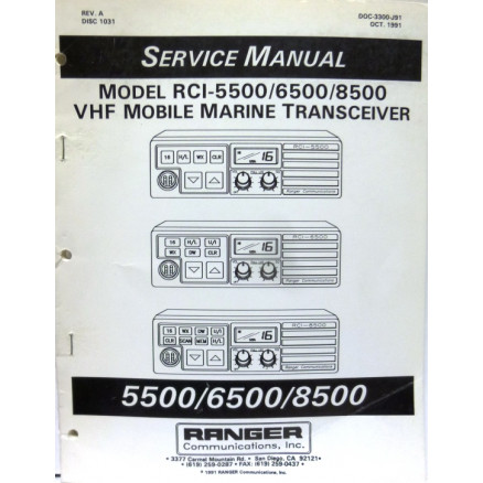 Service Manual for the Ranger RCI5500 / 6500 / 8500 VHF Mobile Marine Radios